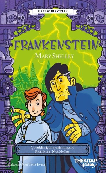 Frankenstein - Ürkünç Hikayeler