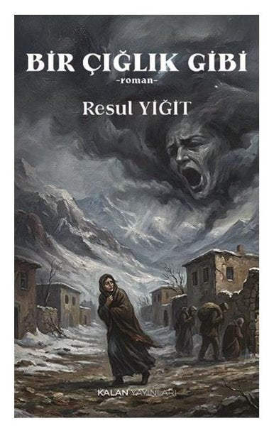 Bir Çığlık Gibi