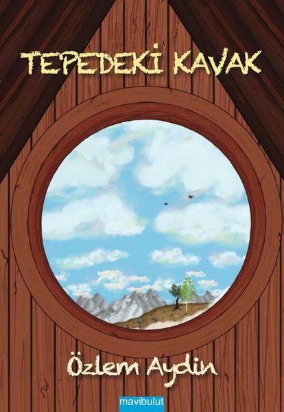 Tepedeki Kavak