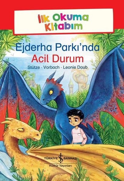 Ejderha Parkı'nda Acil Durum - İlk Okuma Kitabım