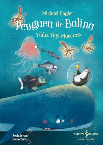 Penguen İle Balina - Yıldız Taşı Macerası