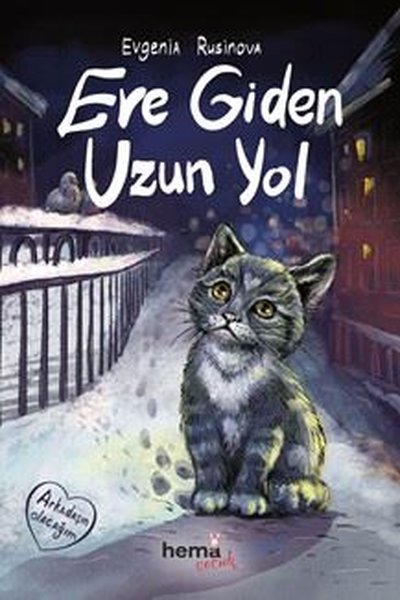 Eve Giden Uzun Yol