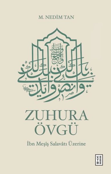 Zuhura Övgü - İbn Meşiş Salavatı Üzerine
