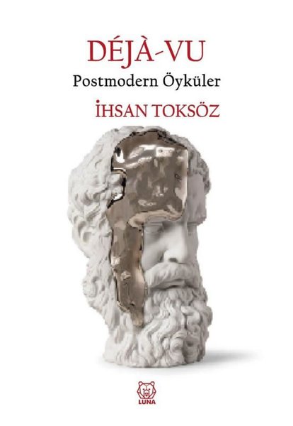Deja-vu: Postmodern Öyküler