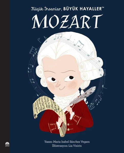 Mozart - Küçük İnsanlar Büyük Hayaller