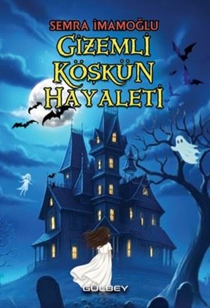 Gizemli Köşkün Hayaleti