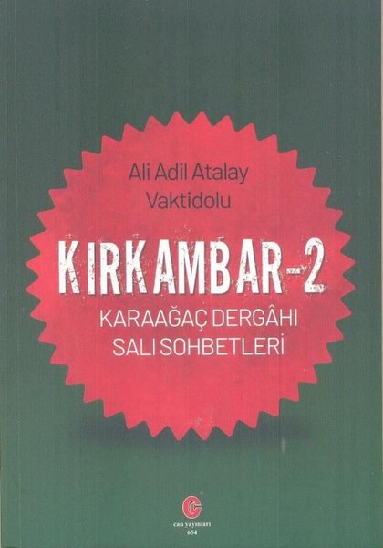 Kırkambar 2 - Karaağaç Dergahı Salı Sohbetleri