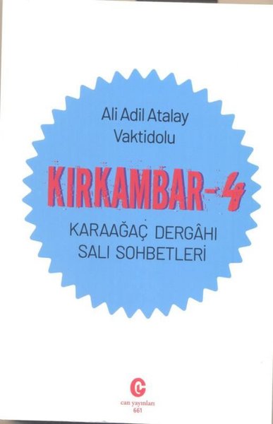Kırkambar 4 - Karaağaç Dergahı Salı Sohbetleri