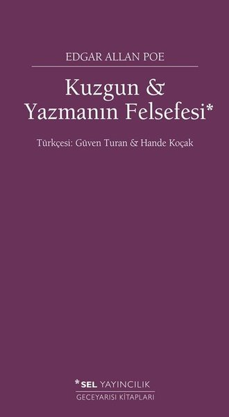 Kuzgun - Yazmanın Felsefesi