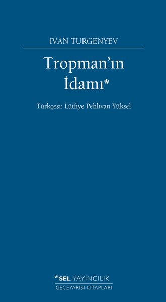 Tropman'ın İdamı