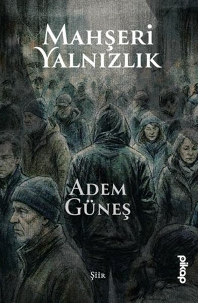Mahşeri Yalnızlık