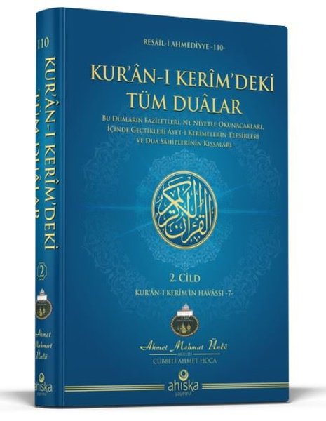 Kur'an-ı Kerim'deki Tüm Dualar 2. Cilt