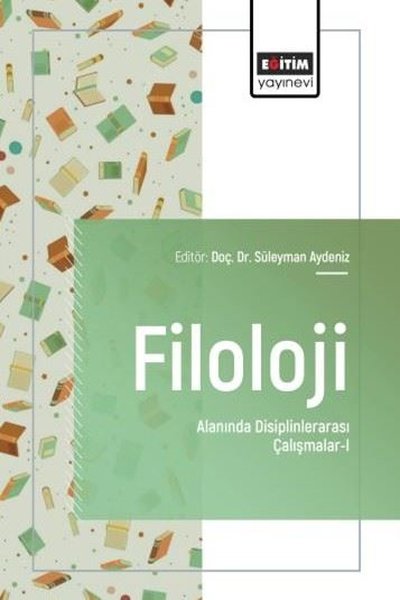 Filoloji Alanında Disiplinlerarası Çalışmalar 1