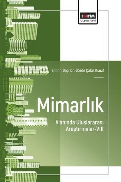 Mimarlık Alanında Uluslararası Araştırmalar 8
