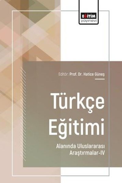 Türkçe Eğitimi Alanında Uluslararası Araştırmalar 4
