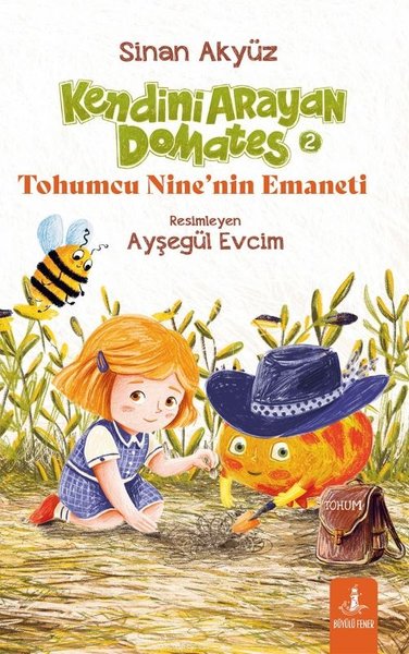 Kendini Arayan Domates 2 - Tohumcu Nine'nin Emaneti