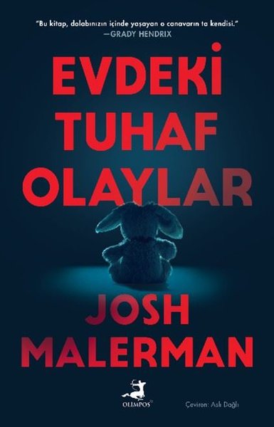 Evdeki Tuhaf Olaylar