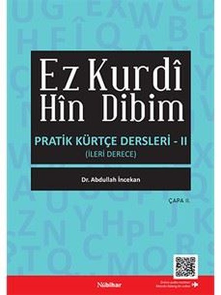 Ez Kurdi Hin Dibim - Pratik Kürtçe Dersleri 2 (İleri Derece)