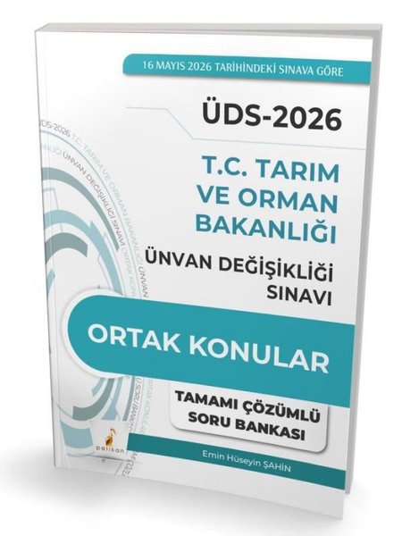 ÜDS 2026 T.C. Tarım ve Orman Bakanlığı Ünvan Değişikliği Sınavı - Ortak Konular Tamamı Çözümlü Soru
