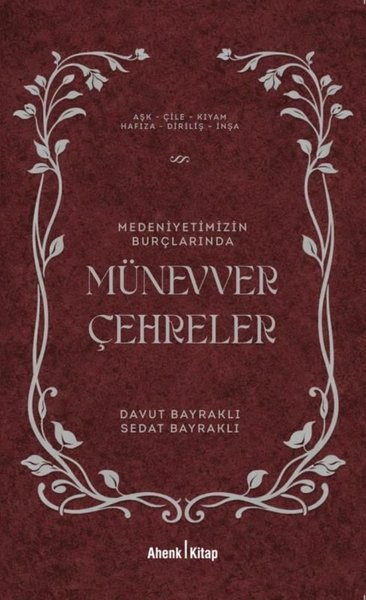 Medeniyetimizin Burçlarında Münevver Çehreler