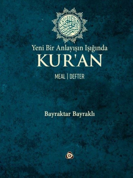 Yeni Bir Anlayışın Işığında Kur'an Meal Defter - Büyük Boy