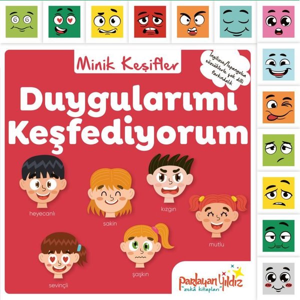 Duygularımı Keşfediyorum - Minik Keşifler (İngilizce - İspanyolca Sözcüklerle Çok Dilli Farkındalık)