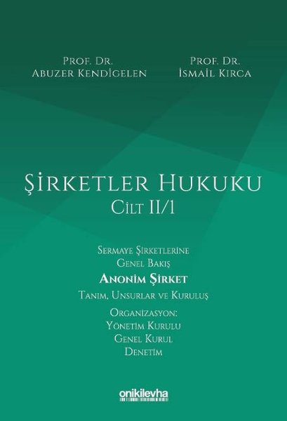 Şirketler Hukuku Cilt 2 - 1