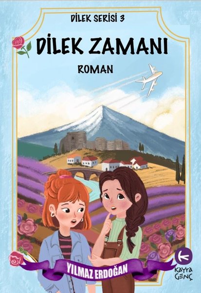 Dilek Zamanı - Dilek Serisi 3