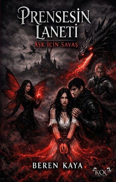 Prensesin Laneti - Aşk İçin Savaş