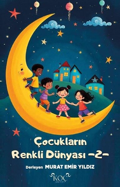 Çocukların Renkli Dünyası 2