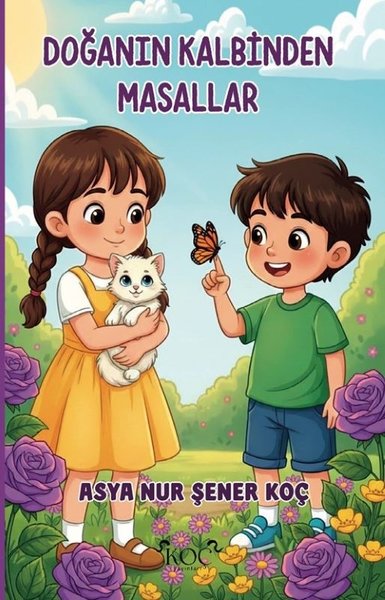 Doğanın Kalbinden Masallar
