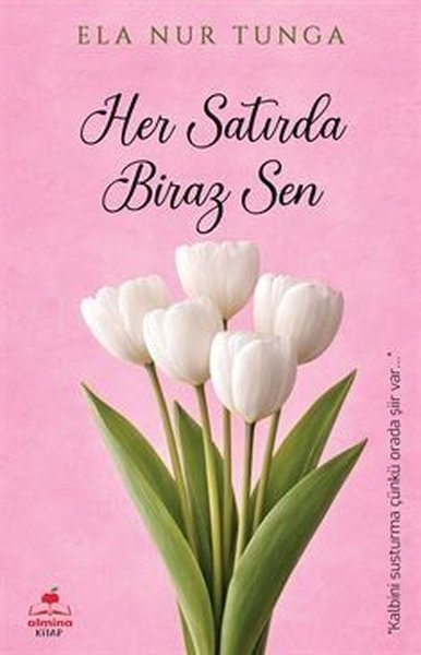 Her Satırda Biraz Sen