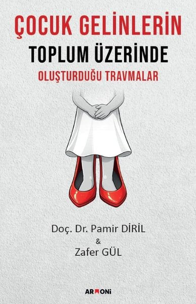 Çocuk Gelinlerin Toplum Üzerinde Oluşturduğu Travmalar