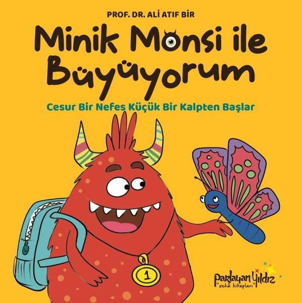 Minik Monsi İle Büyüyorum - Cesur Bir Nefes Küçük Bir Kalpten Başlar
