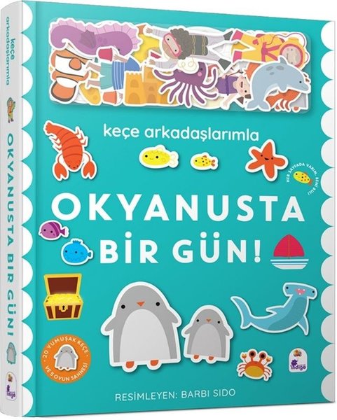 Keçe Arkadaşlarımla Okyanusta Bir Gün!