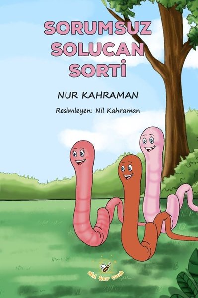 Sorumsuz Solucan Sorti