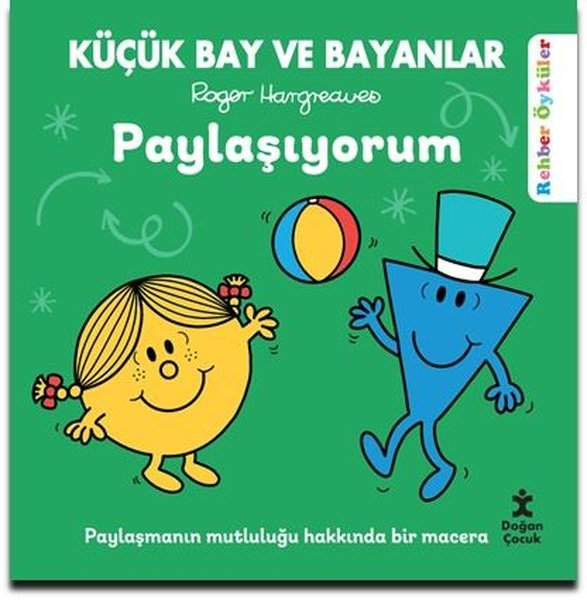 Küçük Bay ve Bayanlar-Paylaşıyorum-Rehber Öyküler