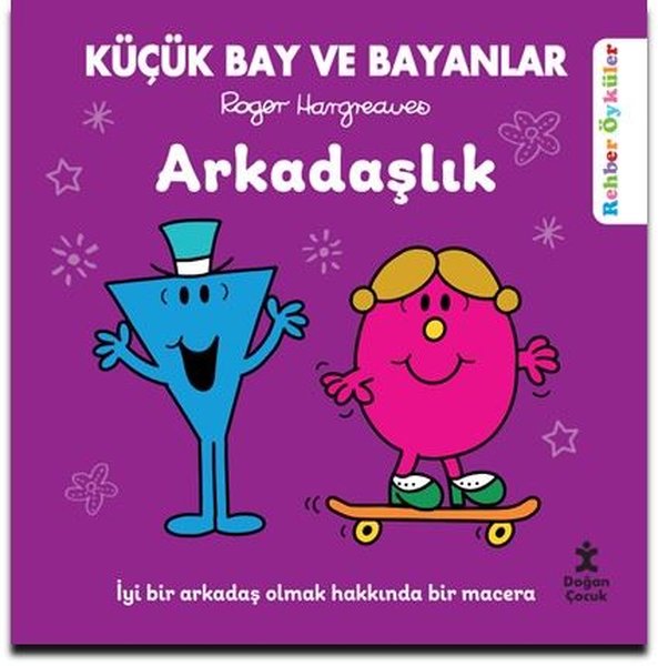 Küçük Bay ve Bayanlar-Arkadaşlık-Rehber Öyküler