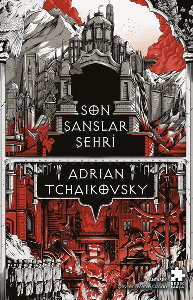 Son Şanslar Şehri